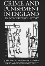 Crime And Punishment In England: An Introductory History