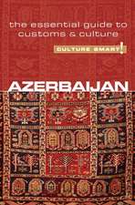 Culture Smart! Azerbaijan