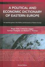 A Political and Economic Dictionary of Eastern Europe