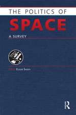 The Politics of Space: A Survey