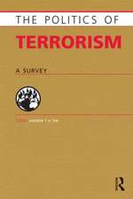 Politics of Terrorism: A Survey