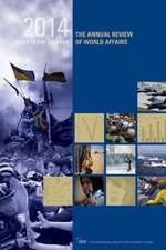 The Strategic Survey 2014: The Annual Review of World Affairs