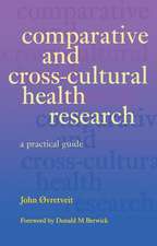 Comparative and Cross-Cultural Health Research