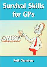 Survival Skills for GPs