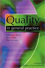 Quality in General Practice