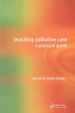 Teaching Palliative Care: A Practical Guide