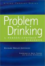 Problem Drinking: A Person-Centred Dialogue