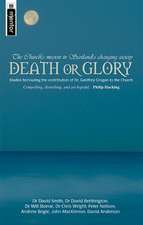 Death or Glory