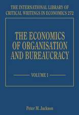 The Economics of Organisation and Bureaucracy