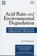 Acid Rain and Environmental Degradation – The Economics of Emission Trading