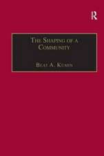 The Shaping of a Community: The Rise and Reformation of the English Parish c.1400–1560