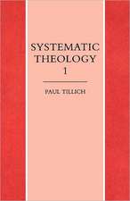 Systematic Theology Vol. 1