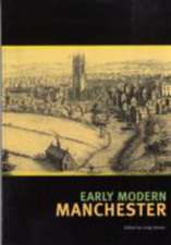 Early Modern Manchester