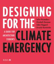 Designing for the Climate Emergency: A Guide for Architecture Students