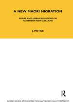 A New Maori Migration: Rural and Urban Relations in Northern New Zealand