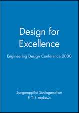 Design for Excellence – Engineering Design Conference 2000