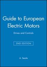 Guide to European Electric Motors, Drives and Controls 2e