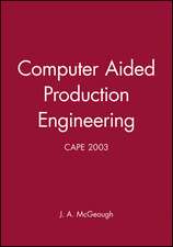 Computer Aided Production Engineering