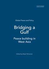 Bridging a Gulf: Peace building in West Asia