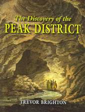 Discovery of the Peak District