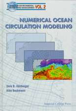 Numerical Ocean Circulation Modeling