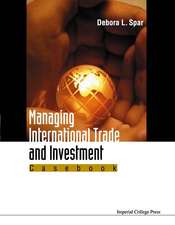 Managing International Trade and Investment