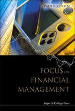 Focus on Financial Management