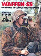 Waffen-SS Uniforms in Color Photographs: Europa Militaria Series #6