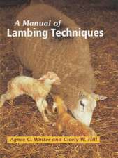 Winter, A: Manual of Lambing Techniques