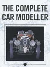 The Complete Car Modeller 1