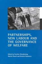 Partnerships, New Labour and the governance of welfare