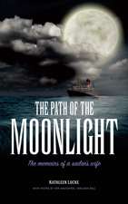 The Path of the Moonlight