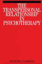 The Transpersonal Relationship in Psychotherapy