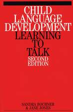 Bochner, S: Child Language Development