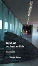 Land Art and Land Artists