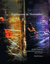 Steinitz, R: Explosions in November