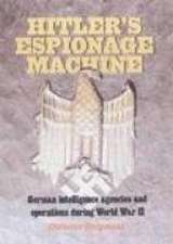 Hitler's Espionage Machine