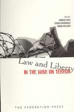 Law and Liberty in the War on Terror