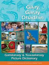 Gamilaraay/Yuwaalaraay Picture Dictionary