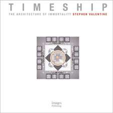 Timeship: The Architecture of Immortality