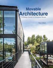 MOVABLE ARCHITECTURE