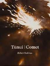 Tunui Comet