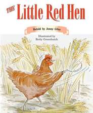 The Little Red Hen PM Tales and Plays Level 16 Orange