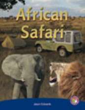 African Safari PM Non Fiction Level 29 Exploration & Discovery Sapphire