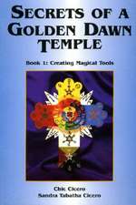 SECRETS OF A GOLDEN DAWN TEMPLE