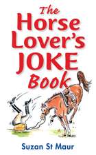 The Horse Lover's Joke Book