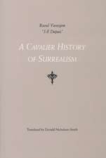 A Cavalier History Of Surrealism