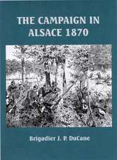 The Campaign in Alsace, August 1870