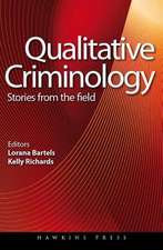 Qualitative Criminology