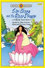 Sim Chung and the River Dragon-A Folktale from Korea